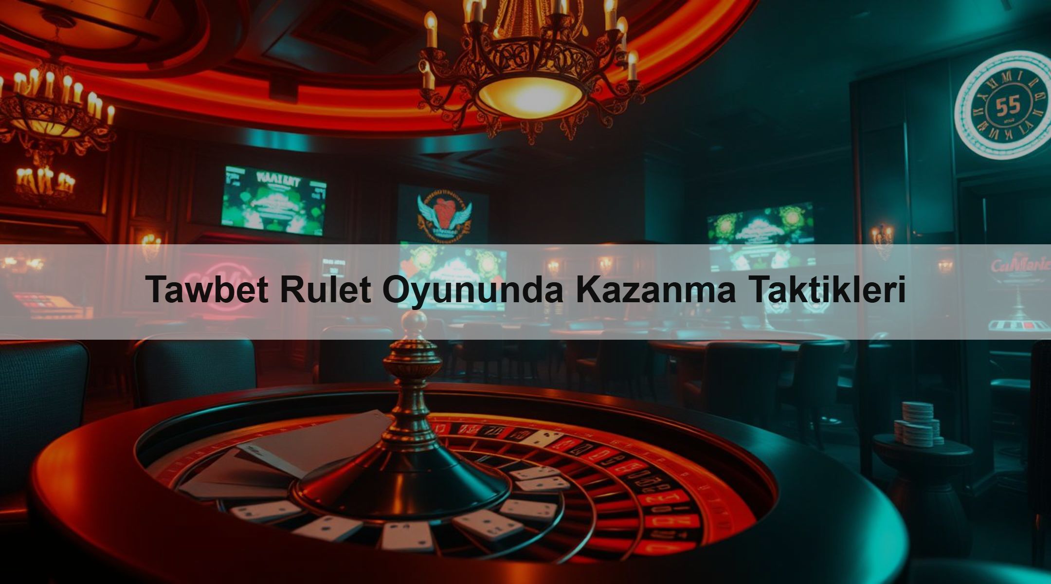 Tawbet Rulet Oyununda Kazanma Taktikleri