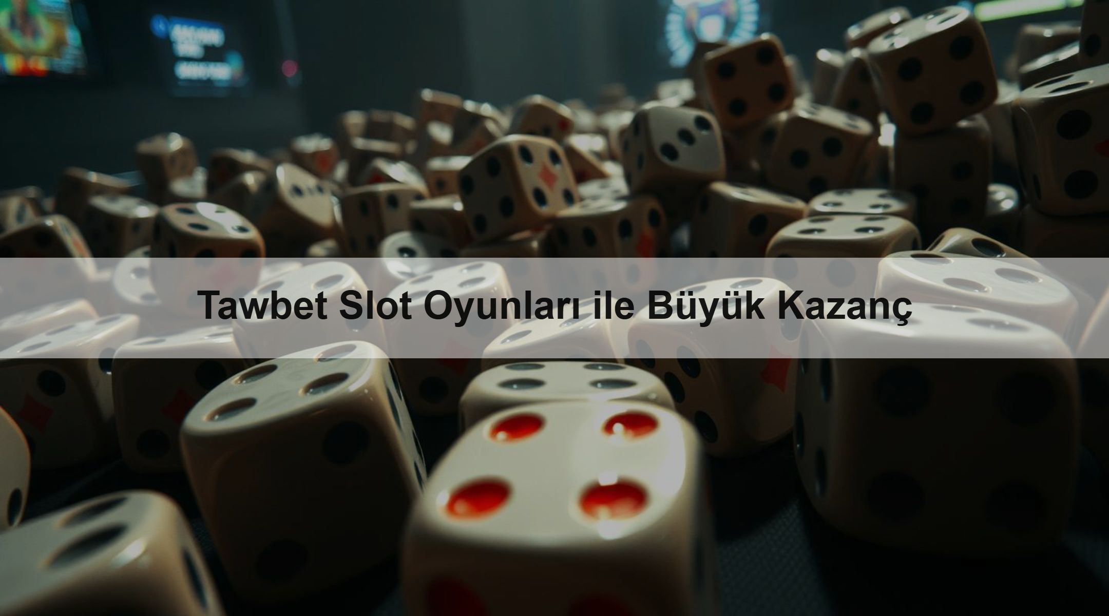 Tawbet Slot Oyunları ile Büyük Kazanç